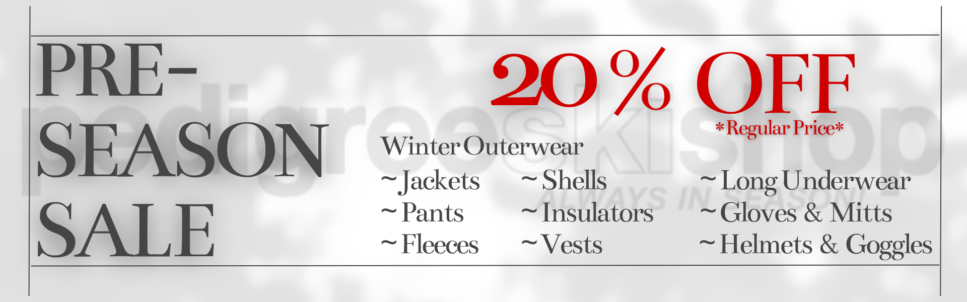 ALL Winter Jackets, Pants, Fleeces, Insulators, Vests, and Snow boots are ON SALE NOW! PLUS New Markdowns on Ski and Snowboard Equipment!